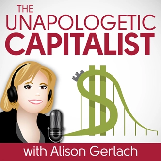 unapologetic capitalist podcast